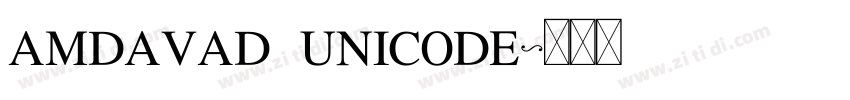 AMDAVAD UNICODE字体转换
